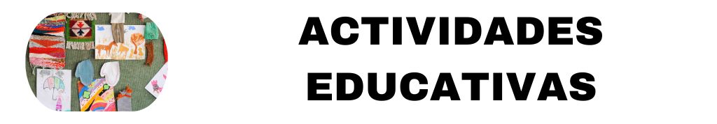 actividades educativas