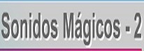 sonidos magicos